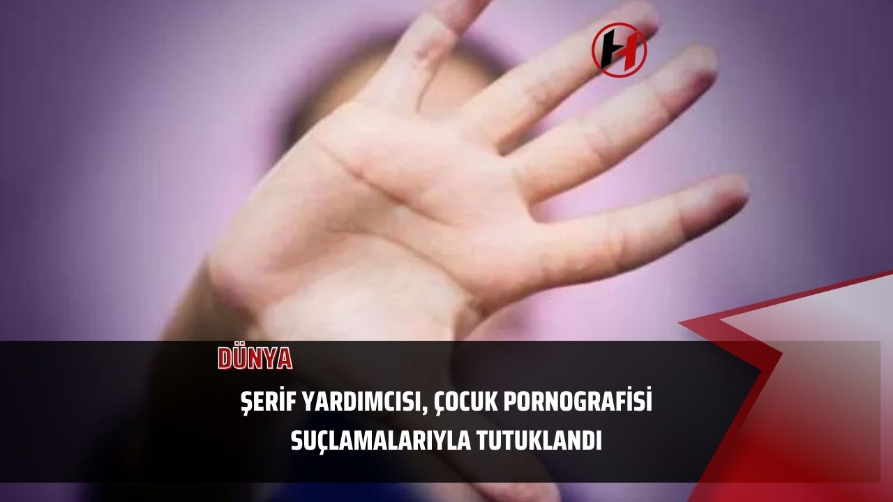 Şerif Yardımcısı, Çocuk Pornografisi Suçlamalarıyla Tutuklandı