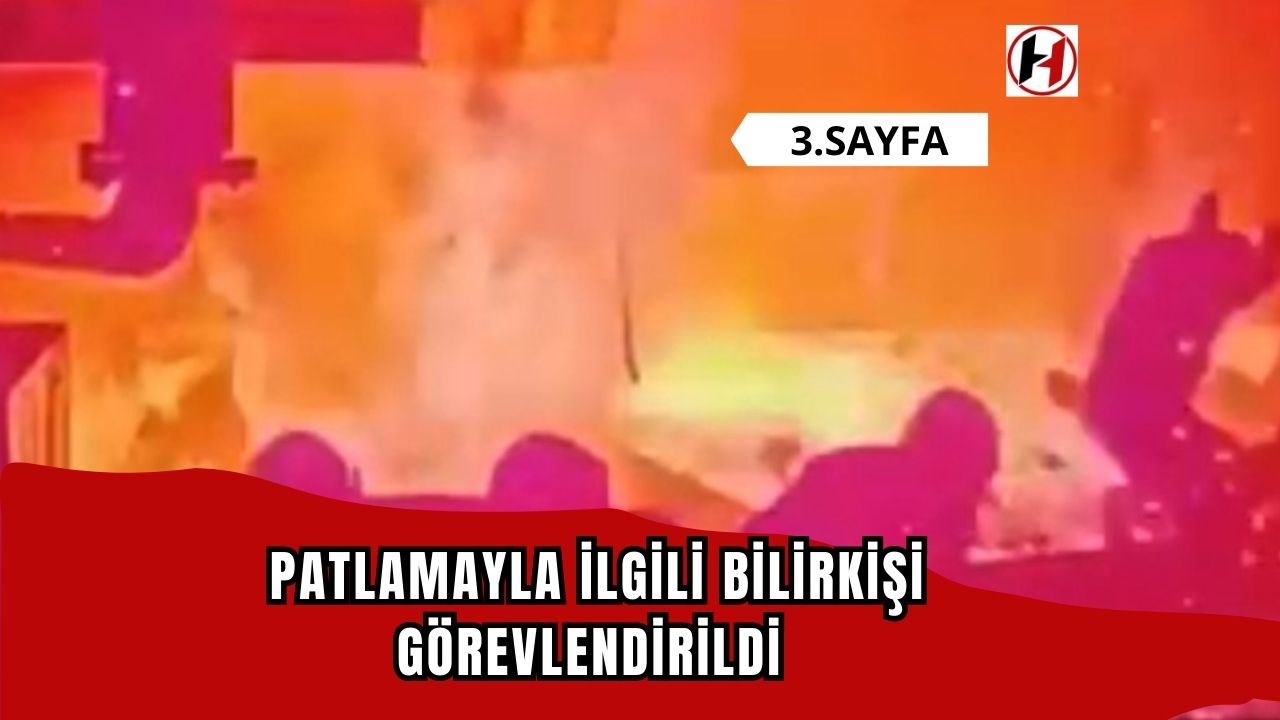 İskenderun'daki patlamayla ilgili bilirkişi görevlendirildi