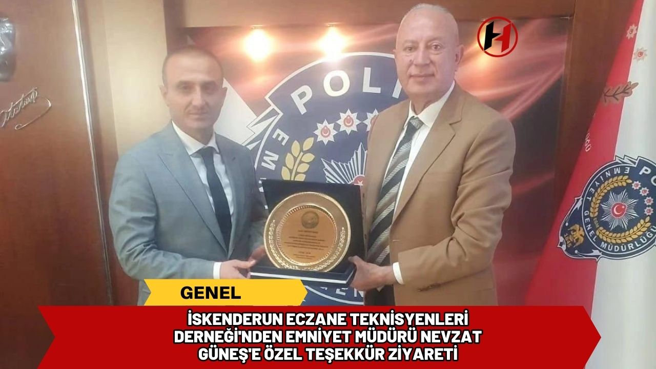 İskenderun Eczane Teknisyenleri Derneği'nden Emniyet Müdürü Nevzat Güneş'e Özel Teşekkür Ziyareti İskenderun Eczane Teknisyenleri Derneği'nden Emniyet Müdürü Nevzat Güneş'e Özel Teşekkür Ziyareti