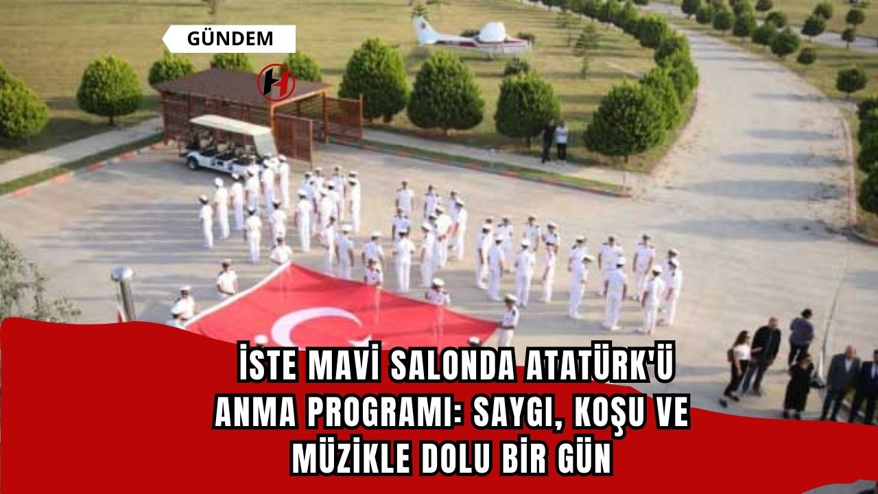 İSTE Mavi Salonda Atatürk'ü Anma Programı: Saygı, Koşu ve Müzikle Dolu Bir Gün