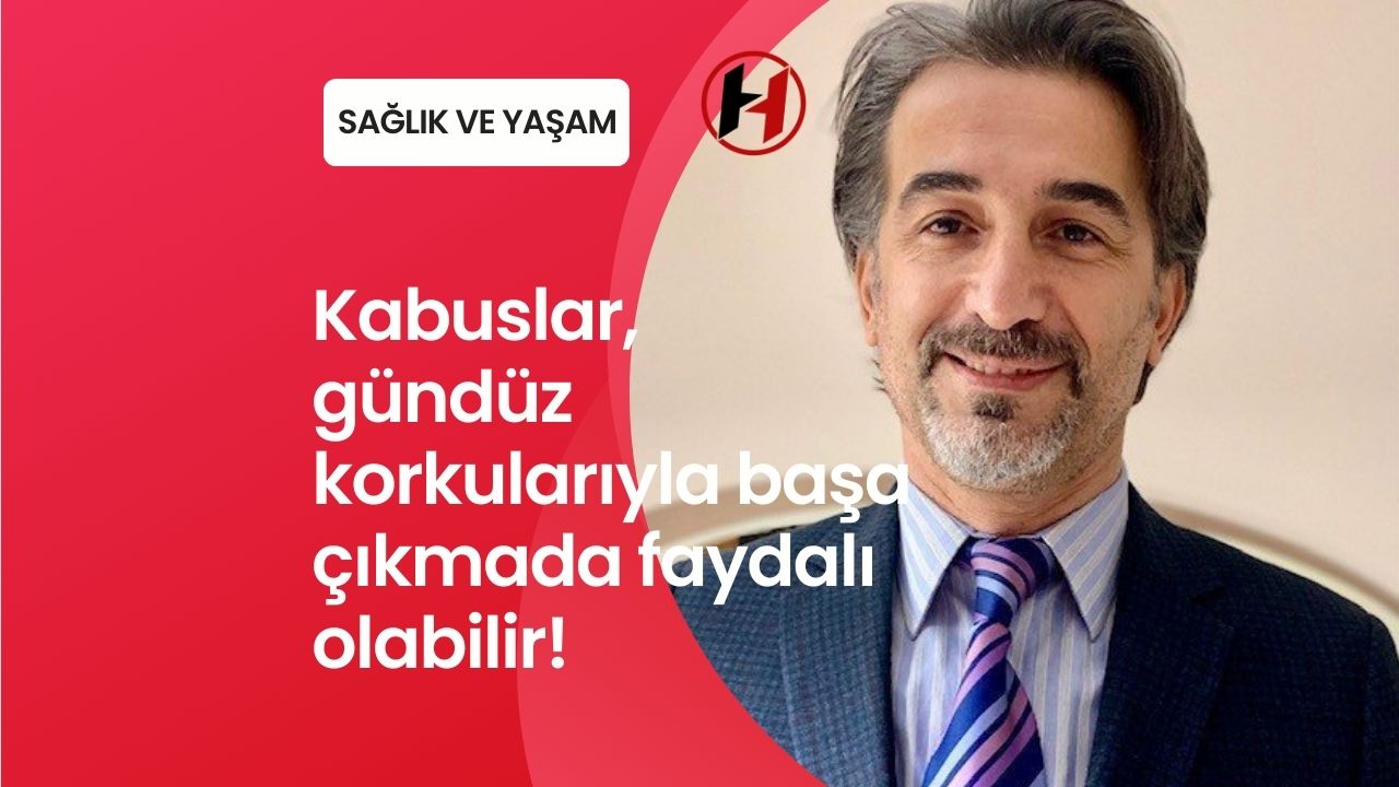 Kabuslar, gündüz korkularıyla başa çıkmada faydalı olabilir!