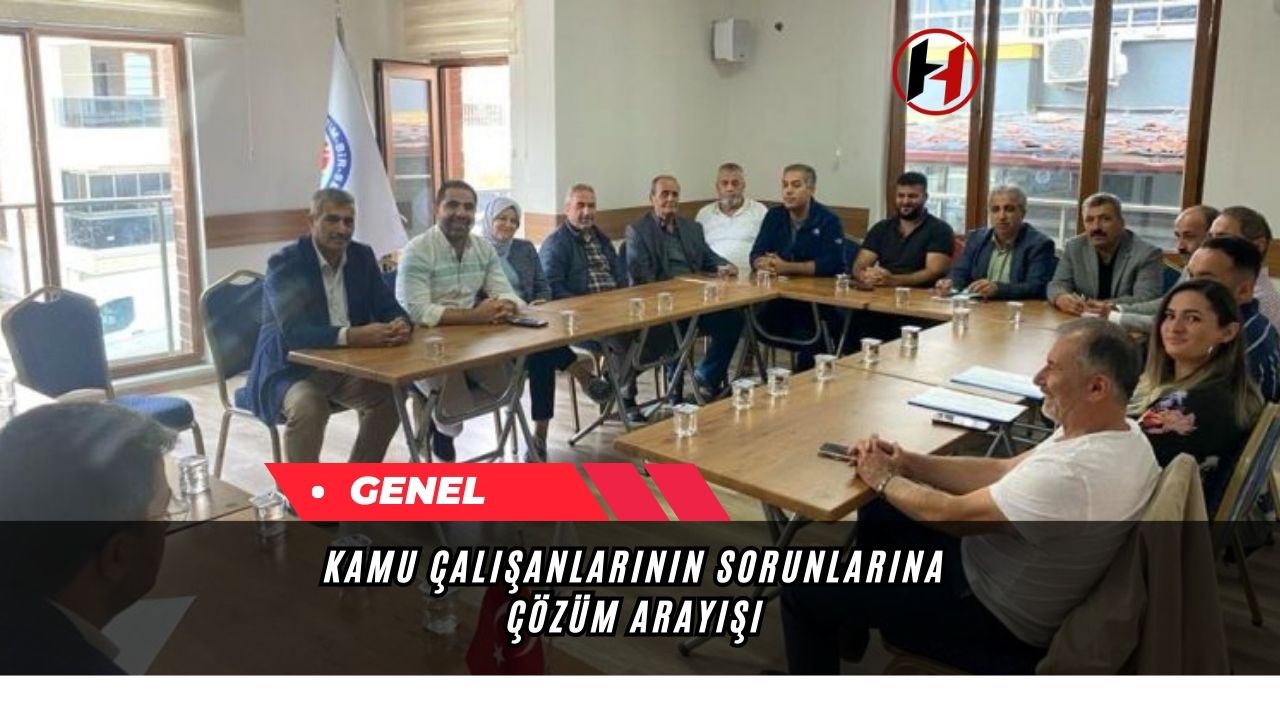 Kamu Çalışanlarının Sorunlarına Çözüm Arayışı