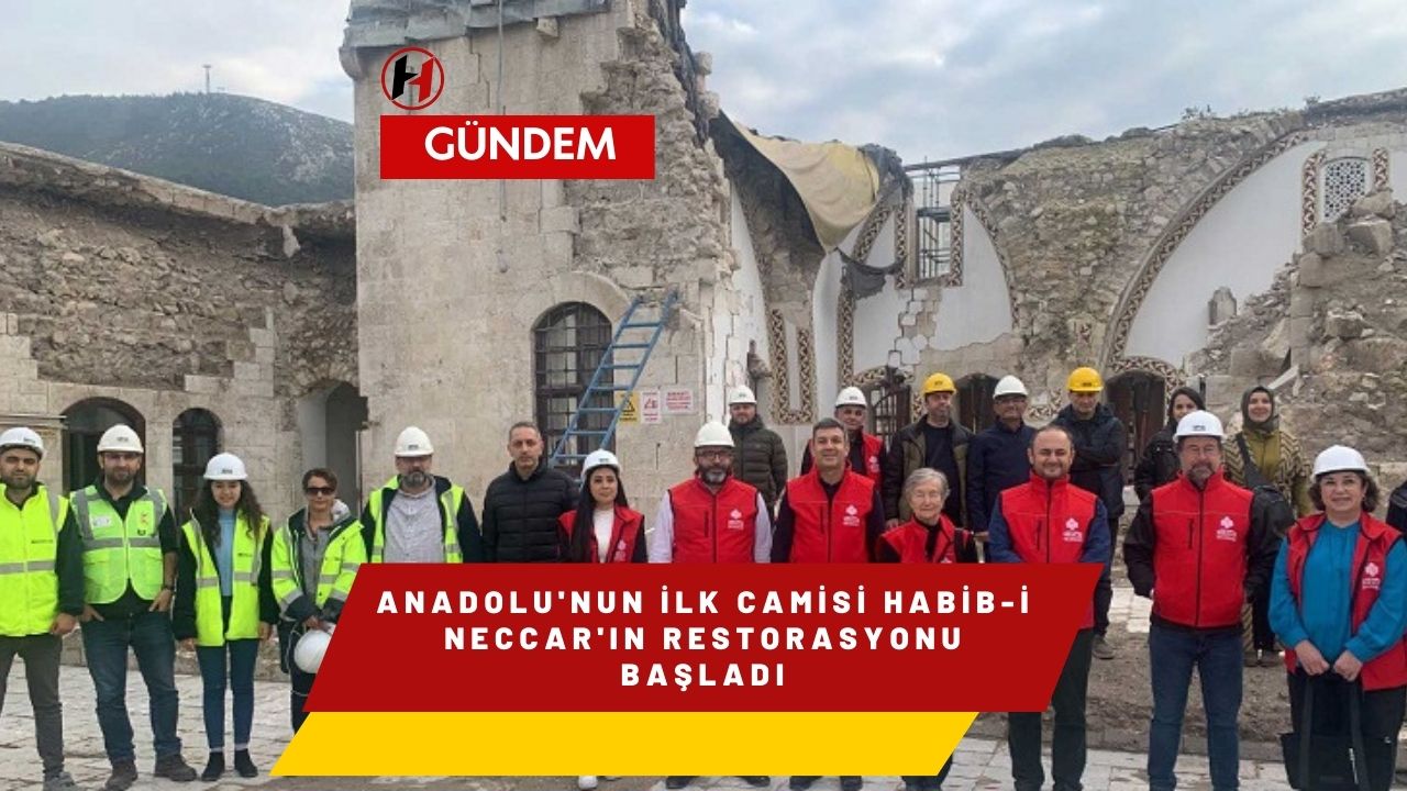Anadolu'nun İlk Camisi Habib-i Neccar'ın Restorasyonu Başladı