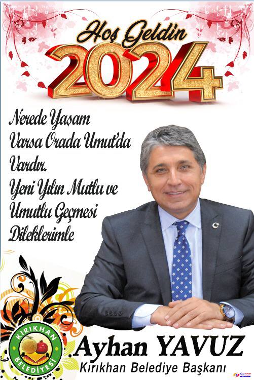 Kırıkhan Belediye Başkanı Ayhan Yavuz yeni yıl dolayısıyla kutlama mesajı yayınladı.