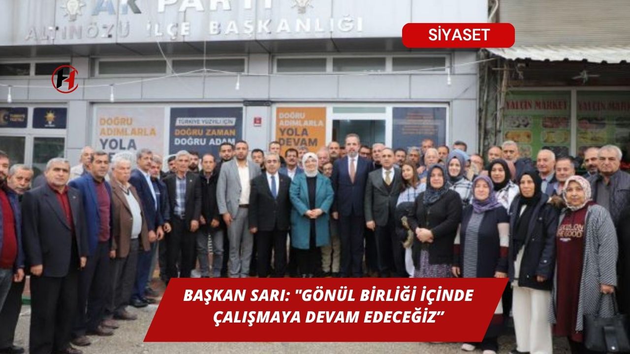 Başkan Sarı: "Gönül birliği içinde çalışmaya devam edeceğiz”