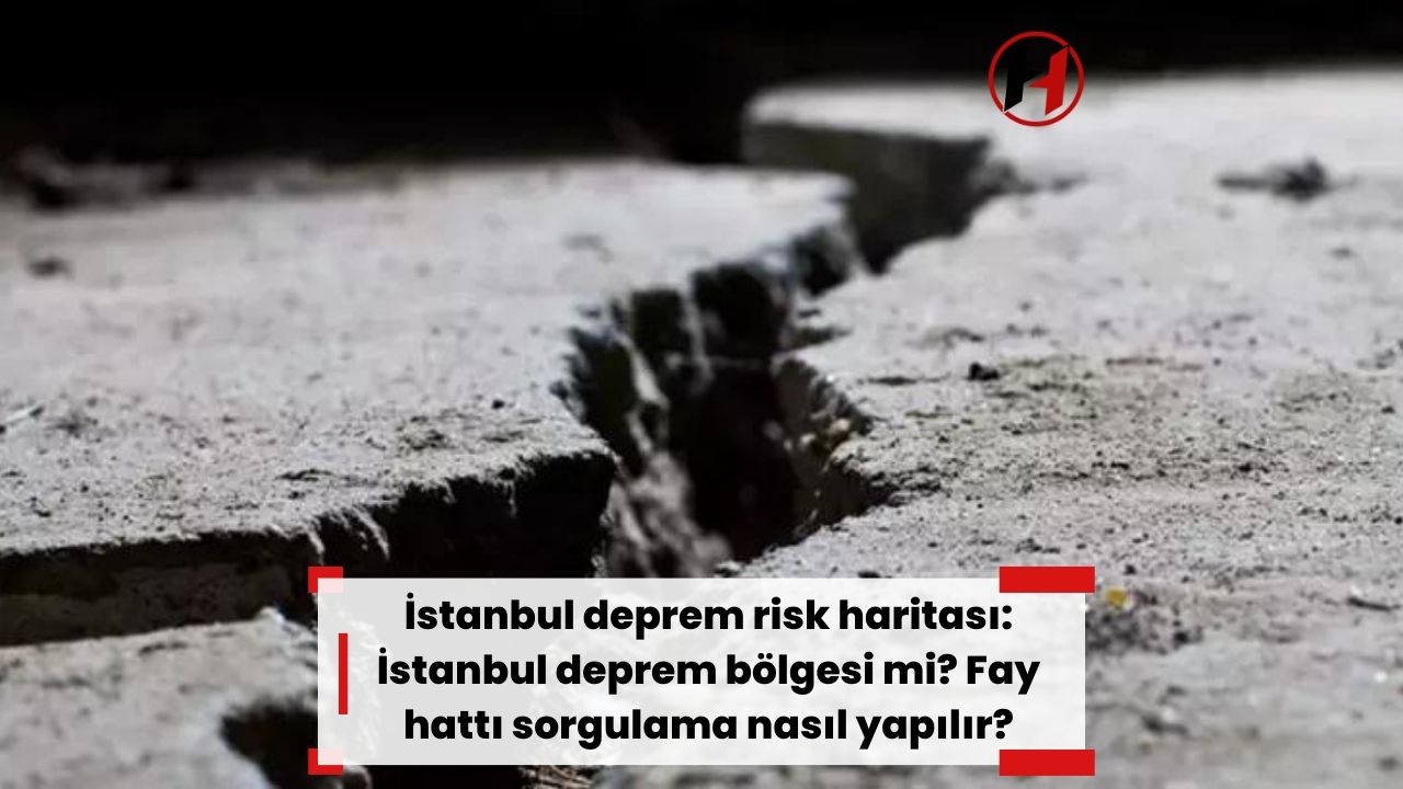 İstanbul deprem risk haritası: İstanbul deprem bölgesi mi? Fay hattı sorgulama nasıl yapılır?