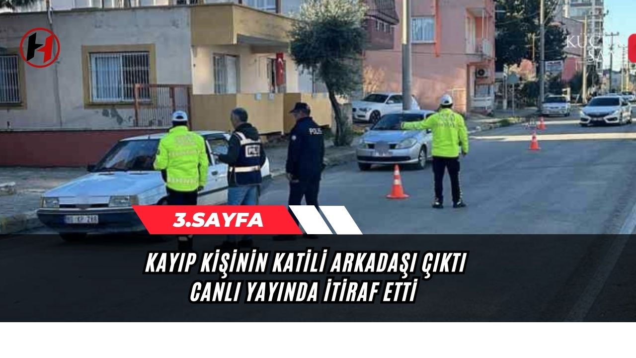 Kayıp kişinin katili arkadaşı çıktı, canlı yayında itiraf etti