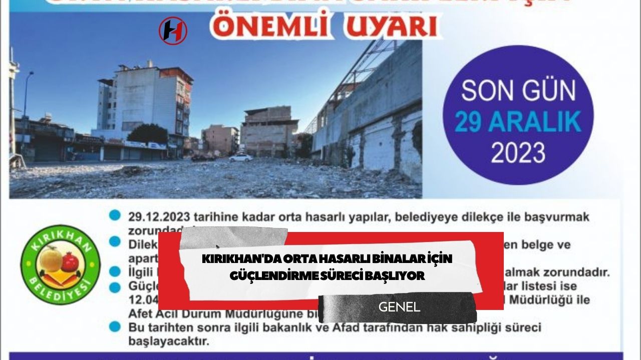 Kırıkhan'da orta hasarlı binalar için güçlendirme süreci başlıyor