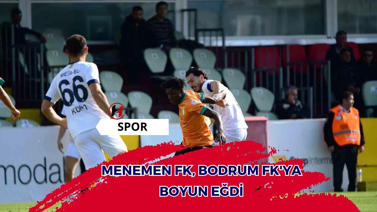 Menemen FK, Bodrum FK'ya boyun eğdi