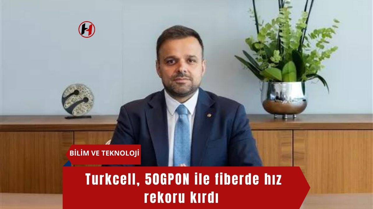 Turkcell, 50GPON ile fiberde hız rekoru kırdı