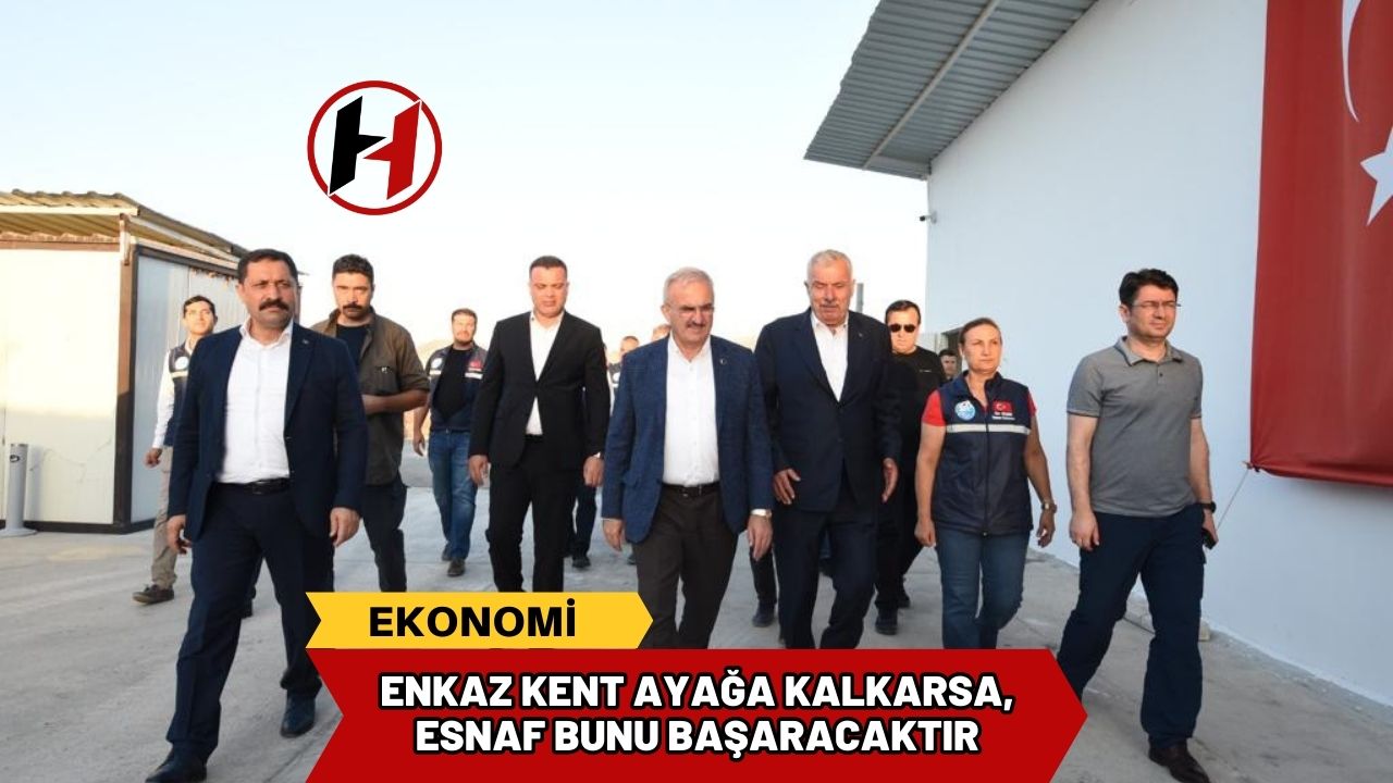 Enkaz Kent Ayağa Kalkarsa, Esnaf Bunu Başaracaktır