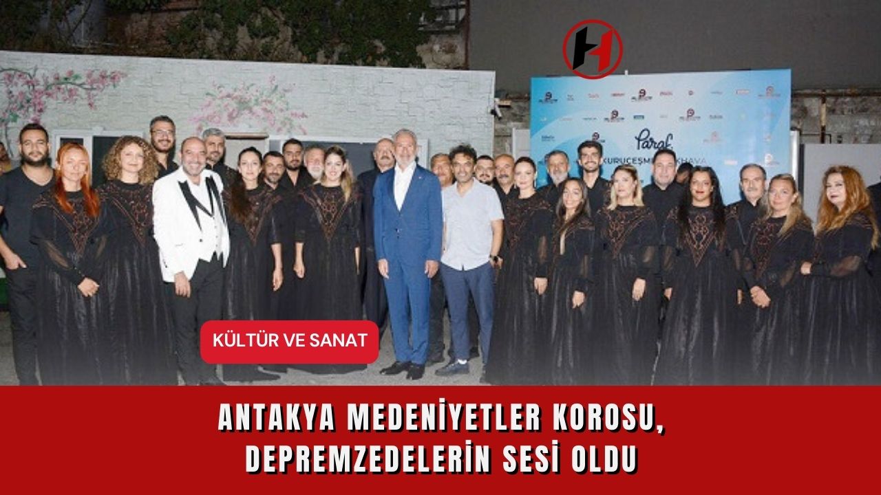 Antakya Medeniyetler Korosu, Depremzedelerin Sesi Oldu