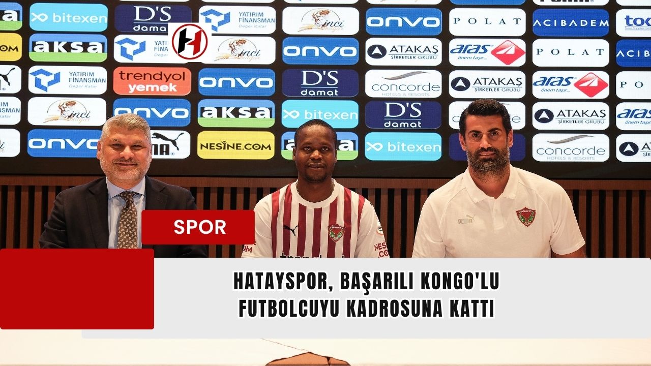 Hatayspor, Başarılı Kongo'lu Futbolcuyu Kadrosuna Kattı
