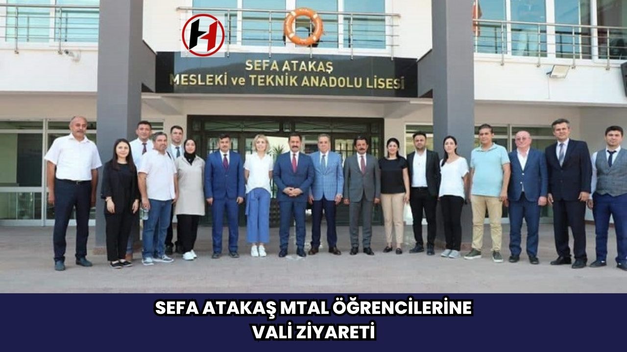 Sefa Atakaş MTAL öğrencilerine Vali Ziyareti