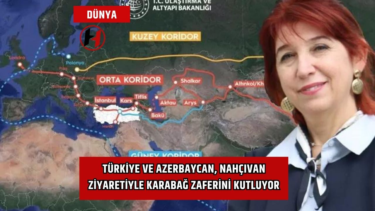 Türkiye ve Azerbaycan, Nahçıvan Ziyaretiyle Karabağ Zaferini Kutluyor