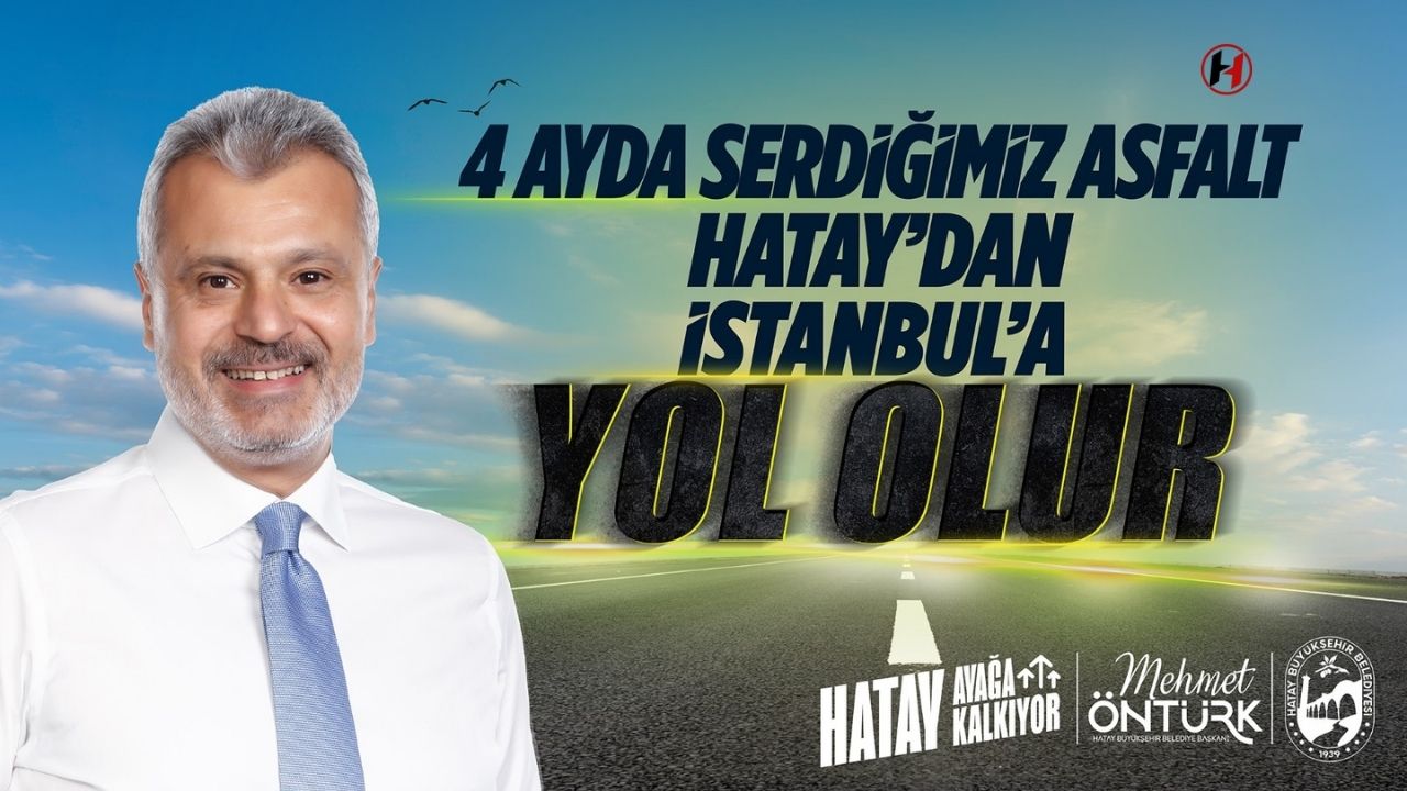 Hatay’da Yol Sorunu Tarihe Karışıyor: 1400 Kilometre Yol Çalışması Hedefleniyor