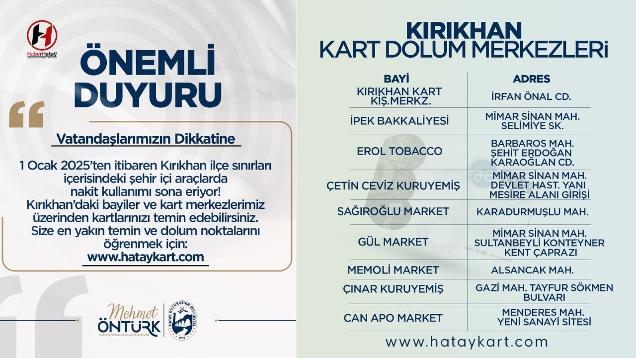 Kırıkhan’da Nakit Dönemi Sona Eriyor: Hatay Kart’a Geçiş Başlıyor