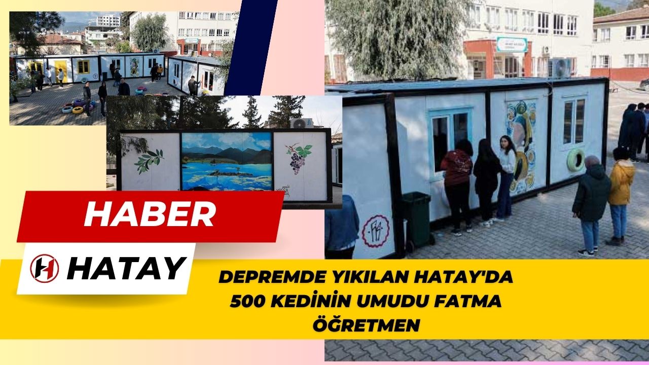 Enkazda Açan Çiçekler: Hassa'da Depremzede Öğrenciler Konteyner Sınıflarını Renklendiriyor