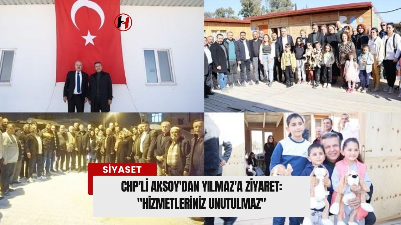 CHP'li Aksoy'dan Yılmaz'a Ziyaret: "Hizmetleriniz Unutulmaz"