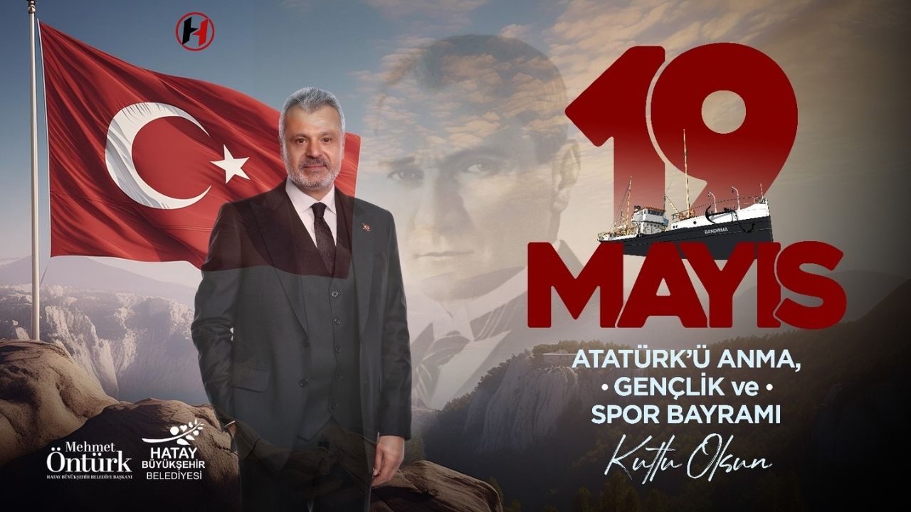 19 Mayıs'ta Hatay'dan Gençliğe Mesaj: "Türkiye Yüzyılı'nda Başarılı Olacağız"