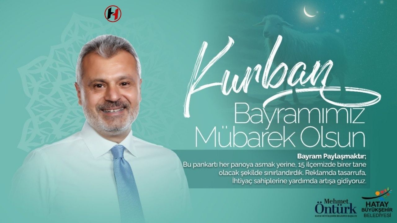 Hatay Büyükşehir Belediyesi: Bayramda Reklam Tasarrufu, Yardımda Artış!