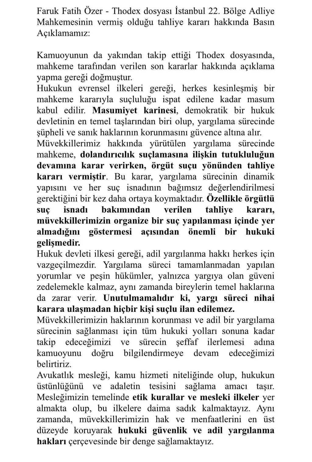 Thodex'in kurucusu Faruk Fatih Özer, 2 milyar dolarlık dolandırıcılık iddialarıyla yargılanırken, örgüt suçlamasından tahliye oldu. Peki, Özer'in serbest kalma kararı ne anlama geliyor?