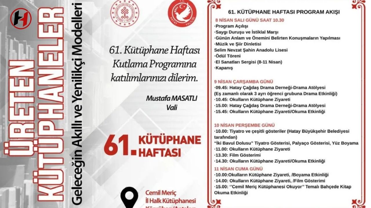 Hatay'da 61. Kütüphaneler Haftası Coşkusu: Cemil Meriç'te Kitap Şöleni