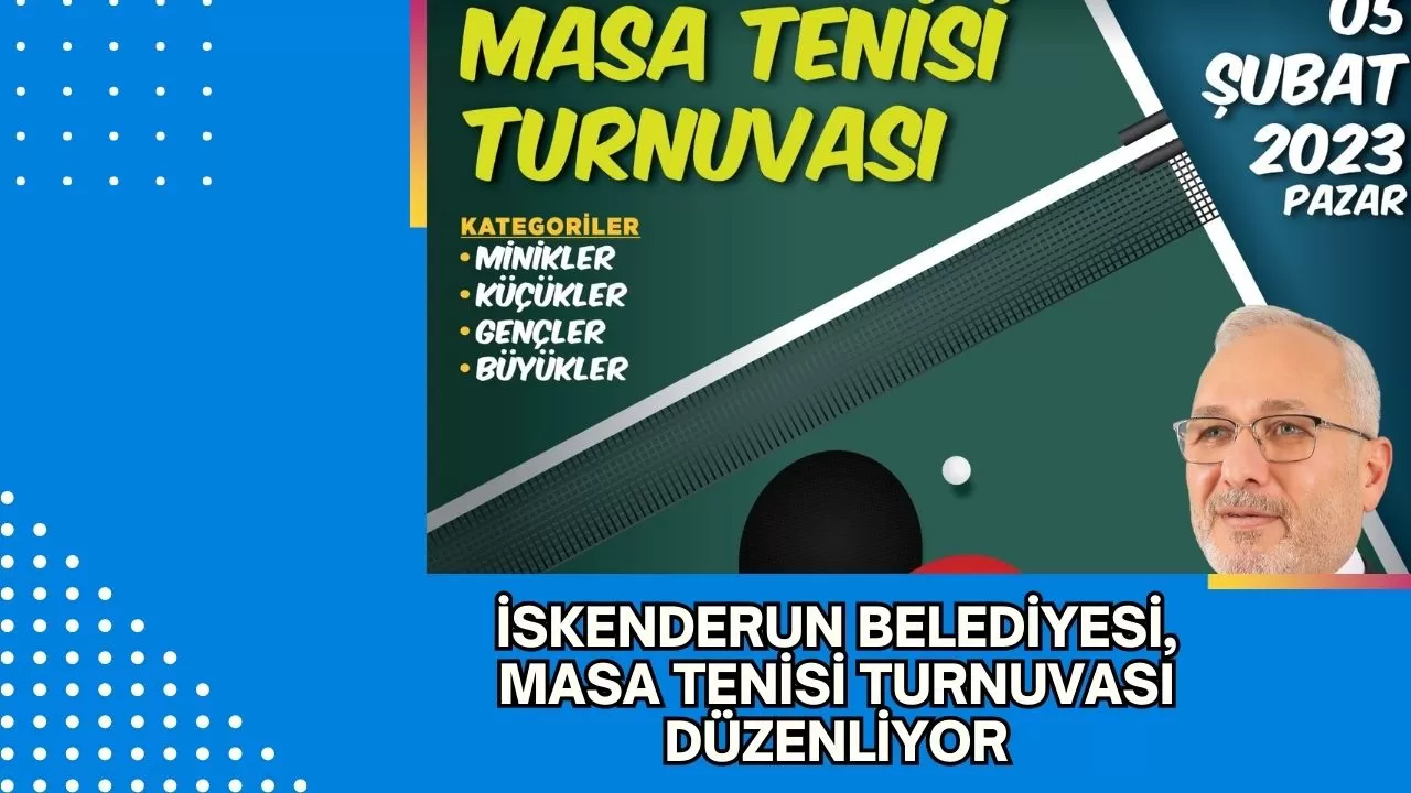 İskenderun Belediyesi, Masa Tenisi Turnuvası Düzenliyor